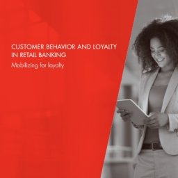 Customer behavior and loyalty in retail banking