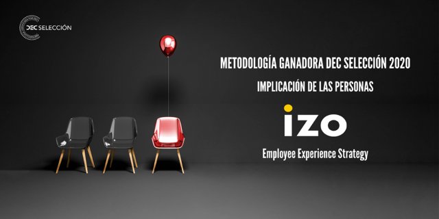Employee Experience Strategy - DEC Seleccion - IZO