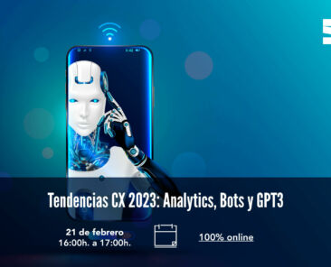 Webinar: Tendencias CX 2023: Analytics, Bots y GPT3
