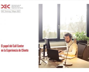 El papel del Call Center en la Experiencia de Cliente