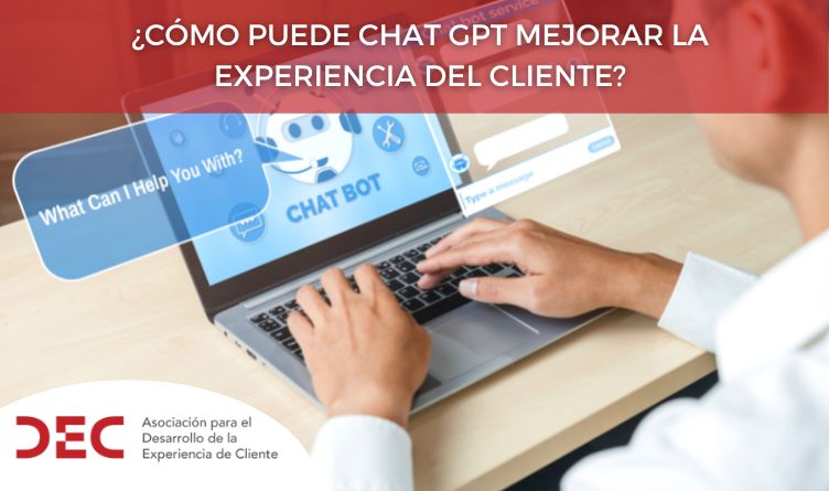 ¿Cómo puede CHAT GPT mejorar la experiencia del cliente?