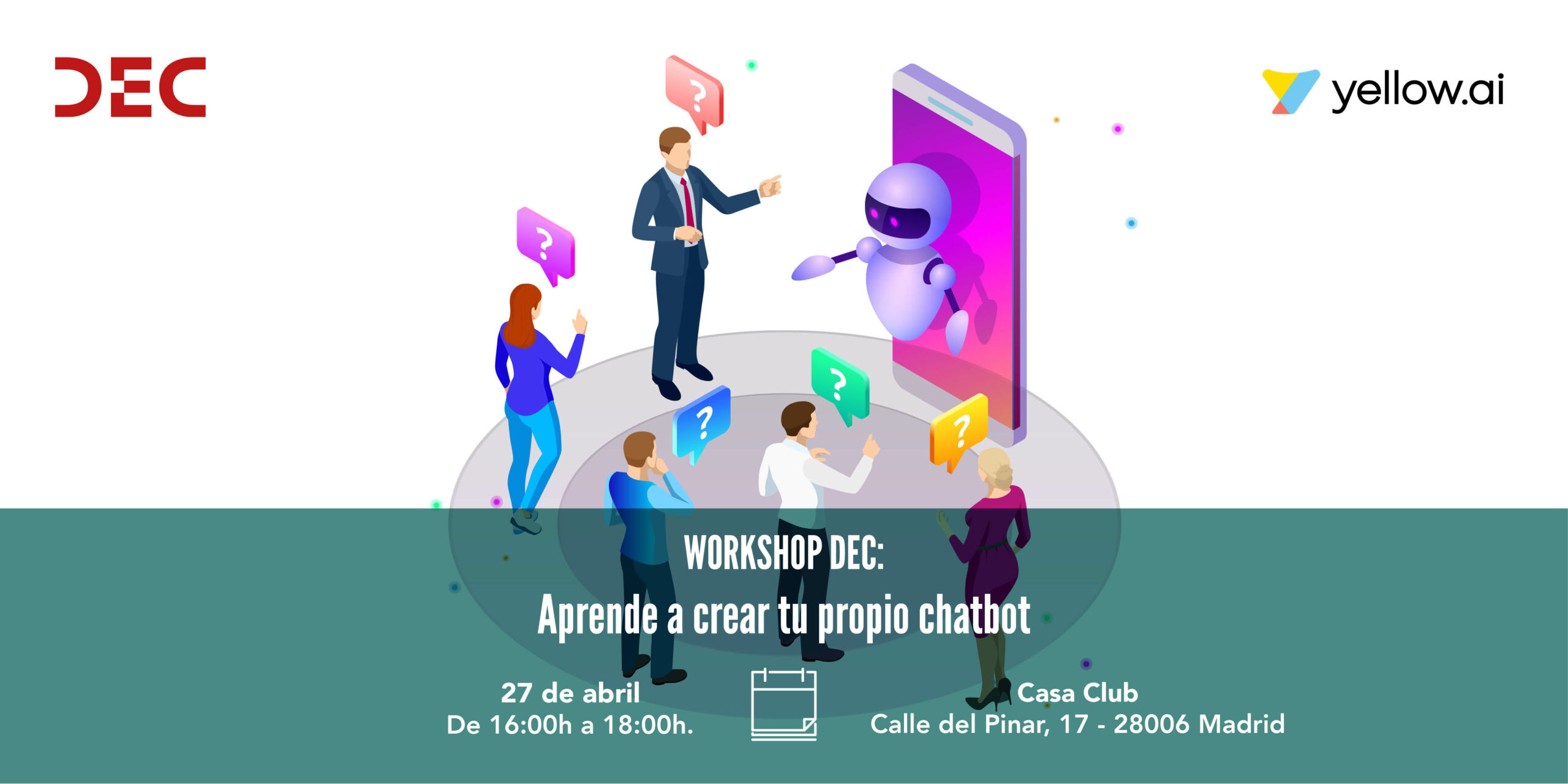 Workshop: Aprende a crear tu propio chatbot - Asociación DEC