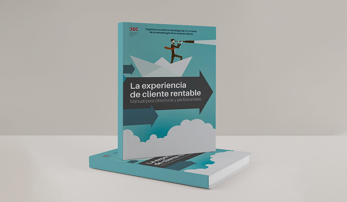 Manual La Experiencia de Cliente Rentable - Publicaciones DEC