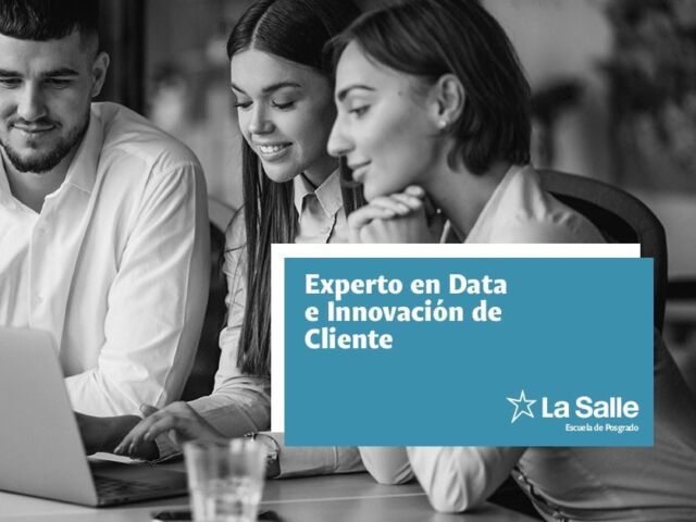 La-Salle-Experto-en-Data-e-Innovacion-de-Cliente-dec 2025