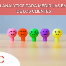 Emotion Analytics para medir las emociones de los clientes