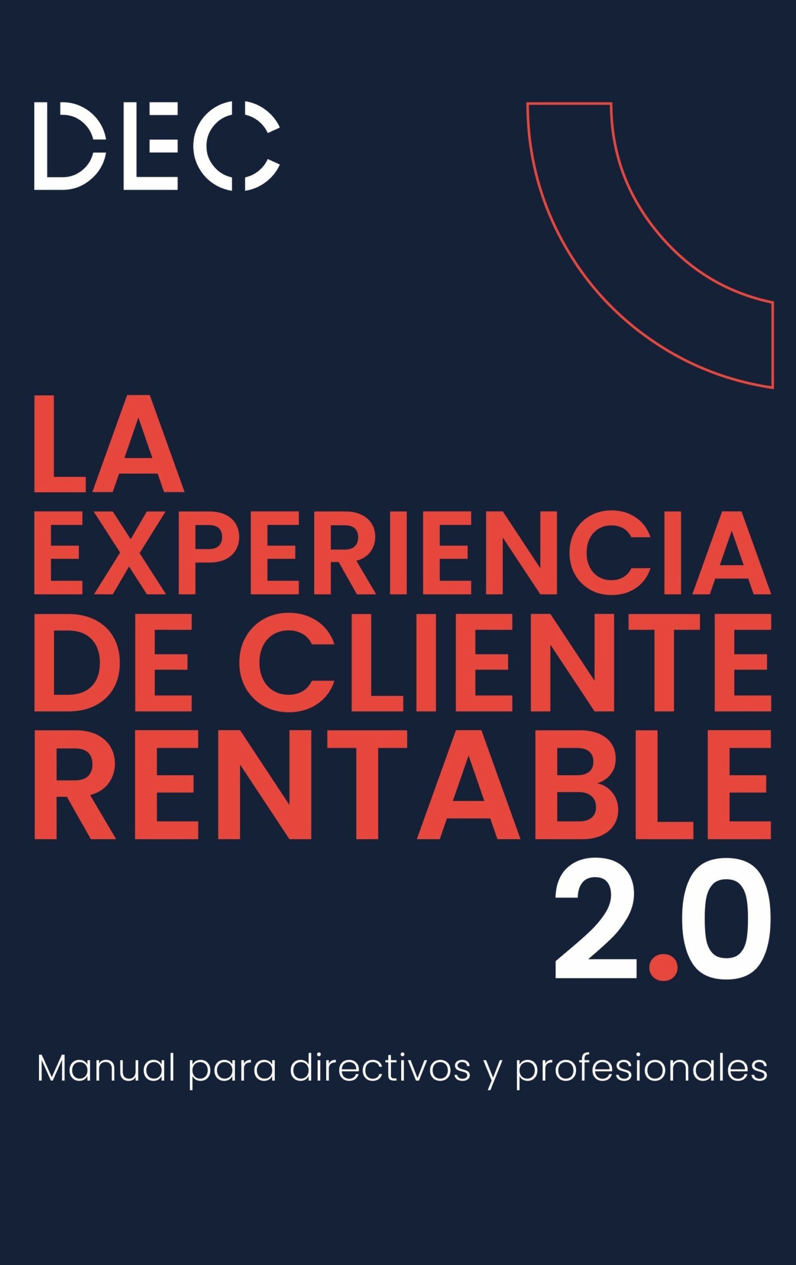 la experiencia de cliente rentable