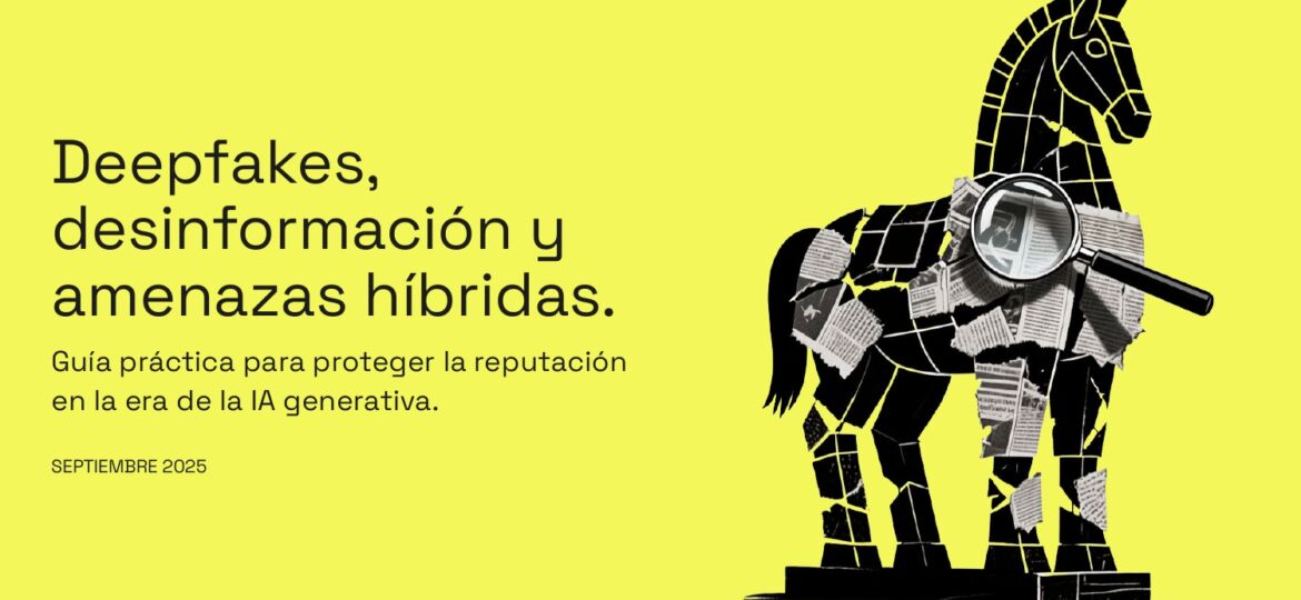 68d2becb8b7c213d11c5ed97_Foro IA_Deepfakes, desinformacion y amenazas hibridas_page-0001