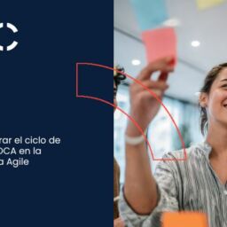 Cómo integrar el ciclo de Deming o PDCA en la metodología Agile