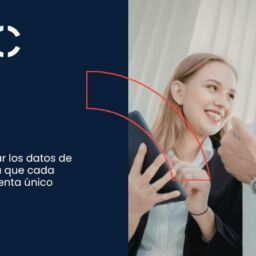 Cómo utilizar los datos de tu CRM para que cada cliente se sienta único